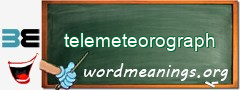 WordMeaning blackboard for telemeteorograph
